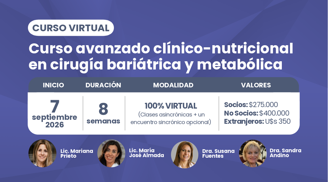 Curso avanzado clínico-nutricional en cirugía bariátrica y metabólica